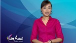 Bản tin Văn hóa toàn cảnh ngày 12/8/2011