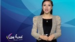 Bản tin Văn hóa toàn cảnh ngày 9/12/2011