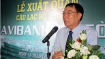 Chủ tịch HFF Trần Duy Long: “CLB TP.HCM nằm ngoài tầm HFF”