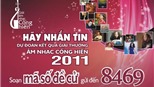Nhắn tin dự đoán Giải Âm nhạc Cống hiến 2011: Danh sách trúng thưởng "Tuần 1"