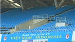 Vé trận đấu Việt Nam và Indonesia: Ế ẩm ở ngày bán đầu tiên