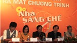 "Giáo sư Xoay" Đinh Tiến Dũng đồng hành cùng "Nhà sáng chế"
