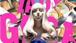 Lady Gaga - Kẻ ghiền danh tiếng