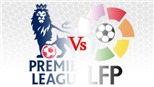 PHÂN TÍCH: Premier League  rất hay, nhưng La Liga mới thực sự bền vững
