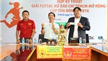 Giải futsal nữ Báo chí TP.HCM mở rộng 2016: Thêm sân chơi cho chị em làng báo