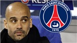 NÓNG: PSG khởi động kế hoạch mang Pep Guardiola về thay Unai Emery