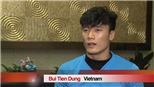 Thủ môn Bùi Tiến Dũng: 'Người hâm mộ hãy tin tưởng ở bọn em'