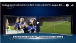 Thực hư chuyện BTC trao Cúp cho Quảng Nam trước khi V-League kết thúc?
