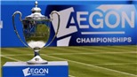 Aegon Championships: Tại sao ai cũng muốn vô địch giải đấu này?