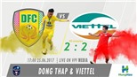 Viettel suýt thua Đồng Tháp trong trận 'thủy chiến'