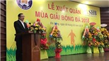 SHB Đà Nẵng xuất quân: Tuyển thủ U23 Việt Nam tiếp tục nhận thưởng