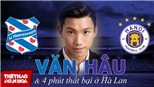 Văn Hậu về nước: Tốt cho bản thân và CLB Hà Nội