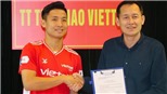 Trung vệ Bùi Tiến Dũng gia hạn hợp đồng với Viettel