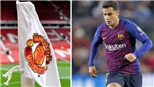 CẬP NHẬT sáng 14/3: Barca và Liverpool vào tứ kết. MU được tiếp thêm động lực chiêu mộ Coutinho