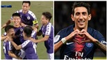 Di Maria ‘thích’ siêu phẩm sút xa của Duy Mạnh ở AFC Cup