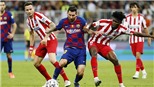 Bóng đá hôm nay 10/1: U23 Việt Nam quyết vượt qua vòng bảng. Barca thua Atletico ở Siêu cúp TBN
