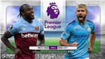 Soi kèo nhà cái West Ham vs Man City. Vòng 6 Giải ngoại hạng Anh. Trực tiếp K+ PM