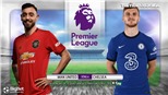 Soi kèo nhà cái MU vs Chelsea. Ngoại hạng Anh vòng 6. Trực tiếp K+ PM 