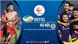 Soi kèo nhà cái. Viettel vs Hà Nội. Trực tiếp bóng đá Việt Nam 2020