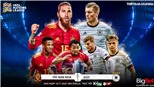 Soi kèo nhà cái Tây Ban Nha vs Đức. Vòng bảng UEFA Nations League. Trực tiếp K+PM, BĐTV