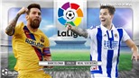 Soi kèo nhà cái Barcelona vs Real Sociedad. Vòng 14 La Liga Tây Ban Nha