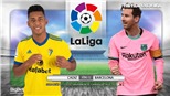 Soi kèo nhà cái Cadiz vs Barcelona. Trực tiếp Bóng đá Tây Ban Nha
