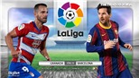 Soi kèo nhà cái Granada vs Barcelona. Vòng 18 La Liga Tây Ban Nha