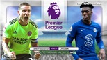 Soi kèo nhà cái Sheffield vs Chelsea. K+PM trực tiếp bóng đá Ngoại hạng Anh