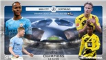 Soi kèo nhà cái Man City vs Dortmund. Tứ kết lượt đi Cúp C1 châu Âu