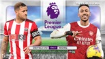Soi kèo nhà cái Sheffield vs Arsenal. K+, K+PM trực tiếp Ngoại hạng Anh