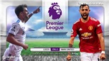 Soi kèo nhà cái Leeds vs MU. K+, K+PM trực tiếp bóng đá Anh hôm nay
