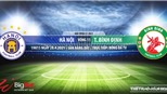 Soi kèo nhà cái Hà Nội vs Bình Định. BĐTV trực tiếp vòng 11 V-League 2021