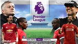 Soi kèo nhà cái MU vs Liverpool. K+, K+PM trực tiếp bóng đá Anh hôm nay
