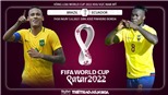Soi kèo nhà cái Brazil vs Ecuador. Vòng loại World Cup 2022 khu vực Nam Mỹ.