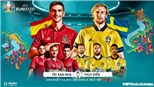 Kèo nhà cái Tây Ban Nha vs Thụy Điển. Tỷ lệ kèo bóng đá EURO 2021. Trực tiếp VTV3