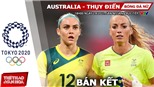 Soi kèo nhà cái Úc vs Thụy Điển, bóng đá nữ Olympic 2021 vòng bán kết (18h ngày 2/8)