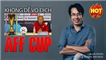 Tuyển Việt Nam không dễ dàng bảo vệ ngôi vô địch AFF Cup 2020