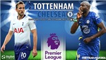 Soi kèo nhà cái Tottenham vs Chelsea và nhận định bóng đá Ngoại hạng Anh (22h30, 19/9)