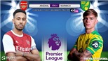 Soi kèo nhà cái Arsenal vs Norwich và nhận định bóng đá Ngoại hạng Anh (21h00, 11/9)