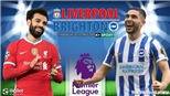 Soi kèo nhà cái Liverpool vs Brighton. Nhận định, dự đoán bóng đá Anh (21h00, 30/10)