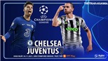 Soi kèo nhà cái Chelsea vs Juventus. Nhận định, dự đoán bóng đá Cúp C1 (3h00, 24/11)