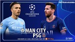 Soi kèo nhà cái Man City vs PSG. Nhận định, dự đoán bóng đá Cúp C1 (3h00, 25/11)