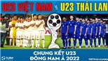 KẾT QUẢ bóng đá U23 Việt Nam 1-0 U23 Thái Lan, chung kết U23 Đông Nam Á 2022