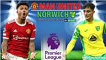 Soi kèo nhà cái MU vs Norwich. Nhận định, dự đoán bóng đá Anh (21h00, 16/4)