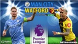 Soi kèo nhà cái Man City vs Watford. Nhận định, dự đoán bóng đá Anh (21h00, 23/4)