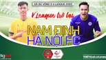 Soi kèo nhà cái Nam Định vs Hà Nội FC. Nhận định, dự đoán bóng đá V-League 2022 (18h00, 26/6)