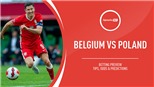 Soi kèo nhà cái Bỉ vs Ba Lan. Nhận định, dự đoán bóng đá Nations League (1h45, 9/6)