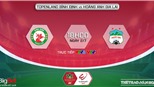 Soi kèo nhà cái Bình Định vs HAGL. Nhận định, dự đoán bóng đá V-League 2022 (18h00, 2/7)