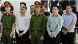 Hà Văn Thắm và đồng phạm nói lời sau cùng trong phiên phúc thẩm