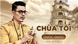 Diễn viên Quốc Quốc 'Người phán xử' ra album 'Chùa tôi' nhân lễ Phật đản
